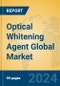 Optical Whitening Agent Global Market Insights 2024, Analysis and Forecast to 2029, by Manufacturers, Regions, Technology, Application, Product Type - Product Thumbnail Image