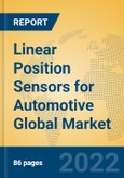 Linear Position Sensors for Automotive Global Market Insights 2022, Analysis and Forecast to 2027, by Manufacturers, Regions, Technology, Application- Product Image