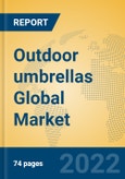 Outdoor umbrellas Global Market Insights 2022, Analysis and Forecast to 2027, by Manufacturers, Regions, Technology, Application, Product Type- Product Image