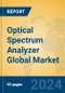 Optical Spectrum Analyzer Global Market Insights 2023, Analysis and Forecast to 2028, by Manufacturers, Regions, Technology, Product Type - Product Image