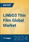 LiNbO3 Thin Film Global Market Insights 2024, Analysis and Forecast to 2029, by Manufacturers, Regions, Technology - Product Image