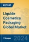 Liquide Cosmetics Packaging Global Market Insights 2023, Analysis and Forecast to 2028, by Manufacturers, Regions, Technology, Application, Product Type - Product Image