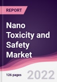 Nano Toxicity and Safety Market- Product Image