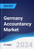 Germany Accountancy Market Summary, Competitive Analysis and Forecast to 2027- Product Image