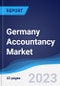 Germany Accountancy Market Summary, Competitive Analysis and Forecast, 2017-2026 - Product Image