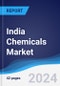 India Chemicals Market Summary, Competitive Analysis and Forecast to 2028 - Product Thumbnail Image