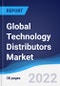 Global Technology Distributors Market Summary, Competitive Analysis and Forecast, 2017-2026 - Product Thumbnail Image