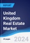 United Kingdom (UK) Real Estate Market Summary, Competitive Analysis and Forecast to 2028 - Product Thumbnail Image