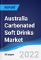 Australia Carbonated Soft Drinks Market Summary, Competitive Analysis and Forecast, 2016-2025 - Product Image