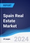 Spain Real Estate Market Summary, Competitive Analysis and Forecast to 2028 - Product Thumbnail Image