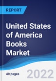 United States of America (USA) Books Market Summary, Competitive Analysis and Forecast, 2017-2026- Product Image