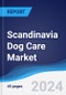 Scandinavia Dog Care Market Summary, Competitive Analysis and Forecast to 2028 - Product Thumbnail Image