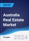 Australia Real Estate Market Summary, Competitive Analysis and Forecast, 2017-2026 - Product Image