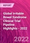 Global Irritable Bowel Syndrome Clinical Trial Pipeline Highlights - 2022 - Product Image