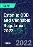 Estonia: CBD and Cannabis Regulation 2022- Product Image