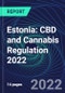 Estonia: CBD and Cannabis Regulation 2022 - Product Thumbnail Image