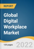 Global Digital Workplace Market Size, Share & Trends Analysis Report by Function, by Component (Solution, Services), by Enterprise Size, by End-use (BFSI, IT & Telecommunications), by Region, and Segment Forecasts, 2022-2030- Product Image