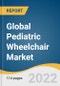 Global Pediatric Wheelchair Market Size, Share & Trends Analysis Report by Product Type (Manual, Electric), by Frame Type (Rigid, Foldable), by Application (Homecare, Hospital), by Region, and Segment Forecasts, 2022-2030 - Product Image