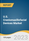 U.S. Craniomaxillofacial Devices Market Size, Share & Trends Analysis Report by Product, Material (Metal, Bio Absorbable Material, Ceramics), Application (Neurosurgery, Plastic Surgery), and Segment Forecasts, 2023-2030- Product Image