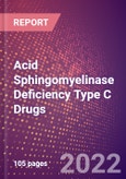 Acid Sphingomyelinase Deficiency (Niemann-Pick Disease) Type C Drugs in Development by Stages, Target, MoA, RoA, Molecule Type and Key Players, 2022 Update- Product Image