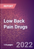 Low Back Pain Drugs in Development by Stages, Target, MoA, RoA, Molecule Type and Key Players, 2022 Update- Product Image