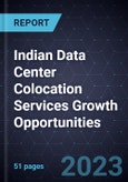 Indian Data Center Colocation Services Growth Opportunities- Product Image