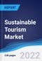 Sustainable Tourism Market Summary, Competitive Analysis and Forecast, 2017-2026 - Product Image