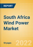 South Africa Wind Power Market Size and Trends by Installed Capacity, Generation and Technology, Regulations, Power Plants, Key Players and Forecast, 2022-2035- Product Image