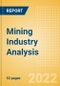 Mining Industry Analysis including Commodity Prices, Production Volumes, Projects and Capex, Regulatory Changes and Technology Advancements, Q1 2022 - Product Image