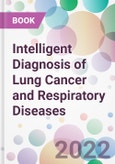 Intelligent Diagnosis of Lung Cancer and Respiratory Diseases- Product Image