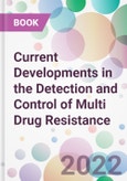 Current Developments in the Detection and Control of Multi Drug Resistance- Product Image