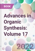 Advances in Organic Synthesis: Volume 17- Product Image