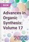 Advances in Organic Synthesis: Volume 17 - Product Thumbnail Image