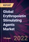Global Erythropoietin Stimulating Agents Market 2022-2026 - Product Thumbnail Image