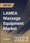 LAMEA Massage Equipment Market Size, Share & Industry Trends Analysis Report By Distribution Channel, By Type (Electric and Non-Electric), By End User (Commercial and Residential), By Product, By Country and Growth Forecast, 2022 - 2028 - Product Thumbnail Image