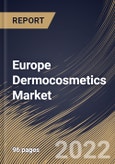 Europe Dermocosmetics Market Size, Share & Industry Trends Analysis Report By Product (Skin Care and Hair Care), By Distribution Channel (Pharmacy & Retail Stores and Online), By End User, By Country and Growth Forecast, 2022 - 2028- Product Image