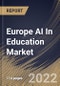 Europe AI In Education Market Size, Share & Industry Trends Analysis Report By Component (Solution and Services), By Application, By End-use, By Deployment Mode (Cloud and On-premise), By Technology, By Country and Growth Forecast, 2022 - 2028 - Product Thumbnail Image