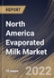 North America Evaporated Milk Market Size, Share & Industry Trends Analysis Report By Type (Whole and Skimmed), By Distribution Channel (Offline and Online), By Country and Growth Forecast, 2022 - 2028 - Product Thumbnail Image