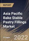 Asia Pacific Bake Stable Pastry Fillings Market Size, Share & Industry Trends Analysis Report By Product (Fruits, Chocolate, Nuts, and Others), By Distribution Channel (Offline and Online), By Country and Growth Forecast, 2022 - 2028- Product Image
