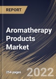 Aromatherapy Products Market Size, Share & Industry Trends Analysis Report By Product (Essential Oils and Blend Oils), By Form (Holistic, Medical), By Application, By Distribution Channel, By Regional Outlook and Forecast, 2022 - 2028- Product Image