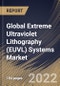 Global Extreme Ultraviolet Lithography (EUVL) Systems Market Size, Share & Industry Trends Analysis Report By Equipment (Light Source (Laser Produced Plasmas (LPP), Vacuum Sparks, and Gas Discharges), Mirrors, Masks), By Regional Outlook and Forecast, 2022 - 2028 - Product Thumbnail Image