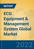 ECG Equipment & Management System Global Market Insights 2022, Analysis and Forecast to 2027, by Manufacturers, Regions, Technology, Application, Product Type- Product Image
