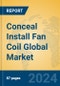 Conceal Install Fan Coil Global Market Insights 2024, Analysis and Forecast to 2029, by Manufacturers, Regions, Technology, Application, and Product Type - Product Thumbnail Image