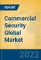 Commercial Security Global Market Insights 2022, Analysis and Forecast to 2027, by Manufacturers, Regions, Technology, Application, Product Type - Product Image