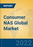 Consumer NAS Global Market Insights 2022, Analysis and Forecast to 2027, by Market Participants, Regions, Technology, Application, Product Type- Product Image