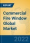 Commercial Fire Window Global Market Insights 2022, Analysis and Forecast to 2027, by Manufacturers, Regions, Technology, Application, Product Type - Product Thumbnail Image