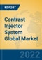 Contrast Injector System Global Market Insights 2022, Analysis and Forecast to 2027, by Manufacturers, Regions, Technology, Application, Product Type - Product Thumbnail Image