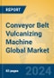 Conveyor Belt Vulcanizing Machine Global Market Insights 2023, Analysis and Forecast to 2028, by Manufacturers, Regions, Technology, Application, Product Type - Product Image