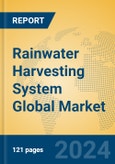 Rainwater Harvesting System Global Market Insights 2024, Analysis and Forecast to 2029, by Manufacturers, Regions, Technology, Application, Product Type- Product Image