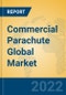 Commercial Parachute Global Market Insights 2022, Analysis and Forecast to 2027, by Manufacturers, Regions, Technology, Application, Product Type - Product Thumbnail Image